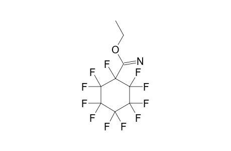 ETHYL-UNDECAFLUOROCYCLOHEXYLCARBOXAMIDATE