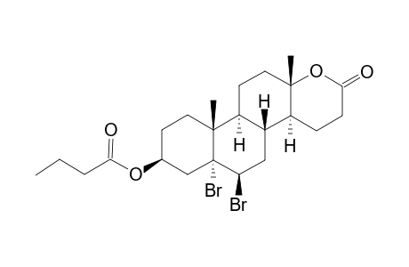 5-ALPHA,6-BETA-DIBROMO-17A-OXA-D-HOMO-ANDROSTANE-3-BETA-YL-BUTANOATE