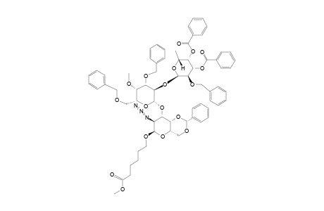 #14;5-(METHOXYCARBONYL)-PENTYL-3,4-DI-O-BENZOYL-2-O-BENZYL-ALPHA-L-FUCOPYRANOSYL-(1->2)-3,6-DI-O-BENZYL-4-O-METHYL-BETA-D-GALACTOPYRANOSYL-(1->3)-2-AZIDE-4,6-B