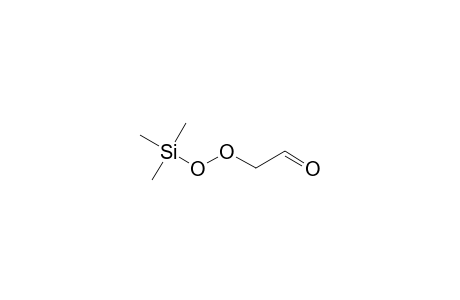 2-Trimethylsilyloperoxyacetaldehyde