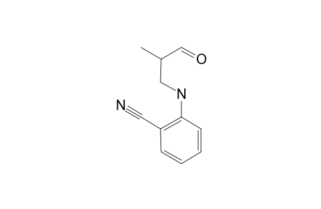 3-N-(2-CYANOPHENYL)-AMINO-2-METHYLPROPANAL;2-(2-FORMYLPROPYLAMINO)-BENZONITRILE