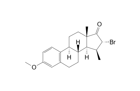 16-ALPHA-BROMO-3-METHOXY-15-BETA-METHYL-ESTRA-1,3,5(10)-TRIEN-17-ONE