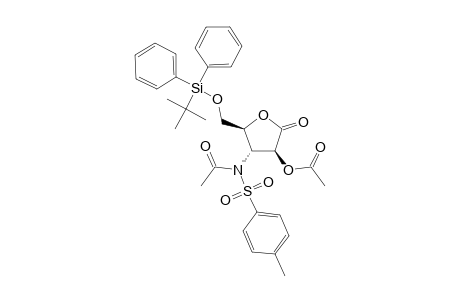 (3S,4R,5S)-3-ACETOXY-4-[(ACETYL)-(TOSYL)-AMINO]-5-[(TERT.-BUTYLDIPHENYLSILYLOXY)-METHYL]-TETRAHYDROFURAN-2-ONE