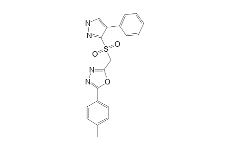 2-[(4'-PHENYL-1'H-PYRAZOL-3'-YLSULFONYL)-METHYL]-5-PARA-TOLYL-1,3,4-OXADIAZOLE