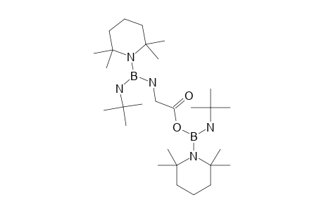 [(TERT.-BUTYLAMINO)-(2,2,6,6-TETRAMETHYLPIPERIDINO)-BORYL]-N-[(TERT.-BUTYLAMINO)-(2,2,6,6-TETRAMETHYLPIPERIDINO)-BORYL]-GLYCINESTER