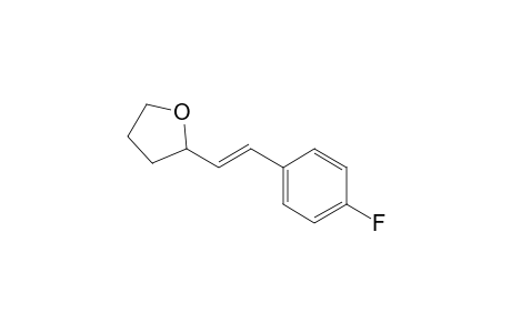 2-(E)-(p-Fluorostyryl)tetrahydrofuran