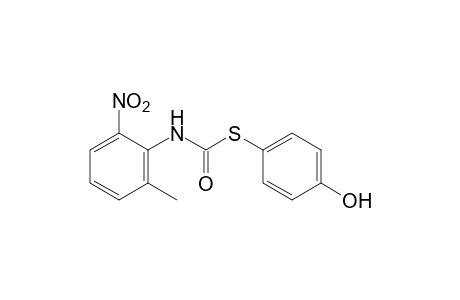 2-methyl-6-nitrothiocarbanilic acid, S-(p-hydroxyphenyl)ester