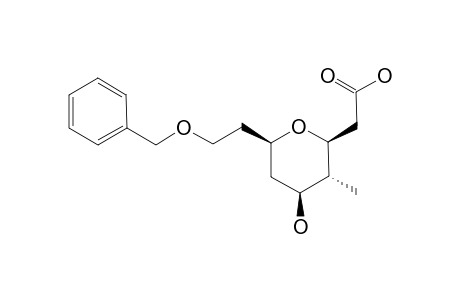 (2-S,3-S,4-S,6-R)-[6-(2-BENZYLOXYETHYL)-4-HYDROXY-3-METHYL-TETRAHYDROPYRAN-2-YL]-ACETIC-ACID