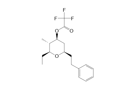 (2-S,3-S,4-S,6-R)-2-ETHYL-3-METHYL-6-(2-PHENYLETHYL)-TETRAHYDROPYRAN-4-YL-TRIFLUOROACETATE