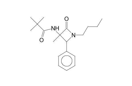 2-Azetidinone, 1-butyl-3-methyl-3-pivalamido-4-phenyl-