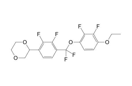 2-[4-[(4-ethoxy-2,3-difluoro-phenoxy)-difluoro-methyl]-2,3-difluoro-phenyl]-1,4-dioxane