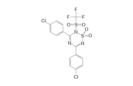 3,5-bis(4-chlorophenyl)-2-triflyl-1,2,4,6-thiatriazine 1,1-dioxide