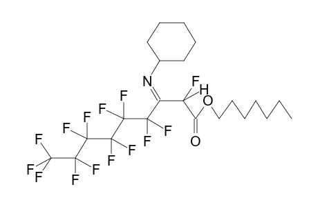 HEPTYL 3-CYCLOHEXYLIMINO-2-HYDROPERFLUORONONANOATE