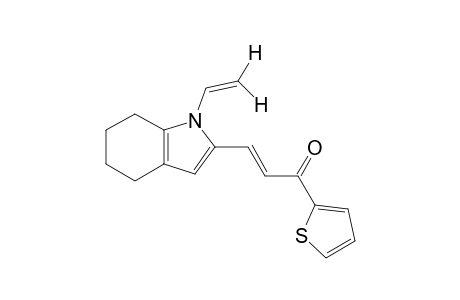 2-(2-THENOYLETHENYL)-1-VINYL-4,5,6,7-TETRAHYDROINDOLE