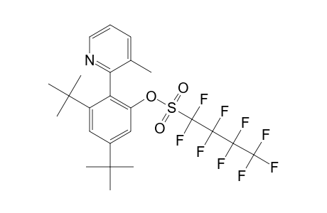 (R)-3,5-DI-TERT.-BUTYL-2-(3'-METHYL-2'-PYRIDYL)-PHENYL-NONAFLUOROBUTANE-SULFONATE