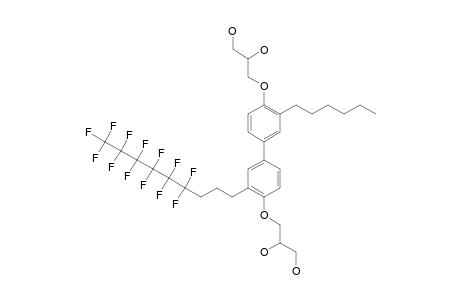 3-[4'-(2,3-DIHYDROXYPROPYLOXY)-3-(1H,1H,2H,2H,3H,3H-PERFLUORONONYL)-3'-HEXYLBIPHENYL-4-YLOXY]-PROPANE-1,2-DIOL