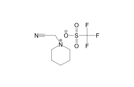 N-(CYANOMETHYL)-PIPERIDINIUM-TRIFLUOROMETHANESULFONATE