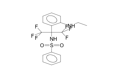 2-(ALPHA-BENZENESULPHONYLAMIDOHEXAFLUOROISOPROPYL)-N-ETHYLANILINE