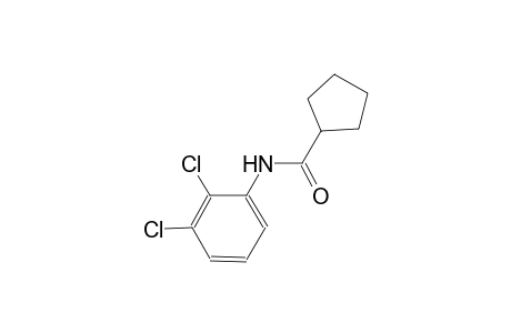 N-(2,3-dichlorophenyl)cyclopentanecarboxamide