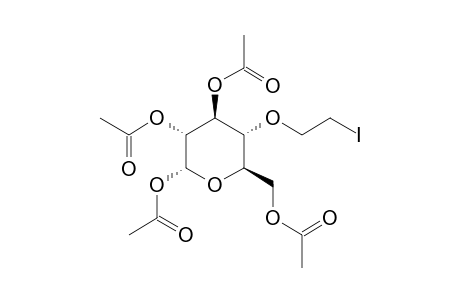 4-O-(2'-IODOETHYL)-1,2,3,6-TETRA-O-ACETYL-ALPHA-D-GLUCOPYRANOSE