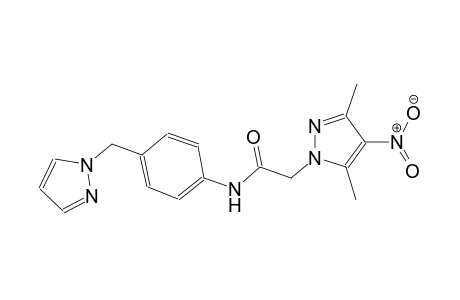 2-(3,5-dimethyl-4-nitro-1H-pyrazol-1-yl)-N-[4-(1H-pyrazol-1-ylmethyl)phenyl]acetamide