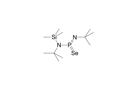 TRIMETHYLSILYL-TERT-BUTYLAMINO(TERT-BUTYLIMINO)SELENOPHOSPHORANE