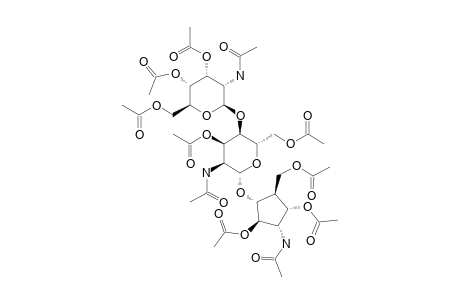 (1R,2R,3S,4S,5S)-3-ACETAMIDO-2,4-DIACETOXY-5-(ACETOXYMETHYL)-CYCLOPENTYL-2-ACETAMIDO-4-O-(2-ACETAMIDO-3,4,6-TRI-O-ACETYL-2-DEOXY-BETA-D-ALLOPYRANOYSL)-3,6-DI-O