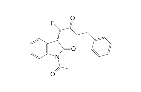 1-acetyl-3-(1-fluoro-2-oxo-4-phenyl-butylidene)indolin-2-one