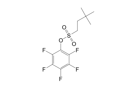 3,3-DIMETHYL-BUTANE-1-SULFONIC-ACID-PENTAFLUOROPHENYLESTER