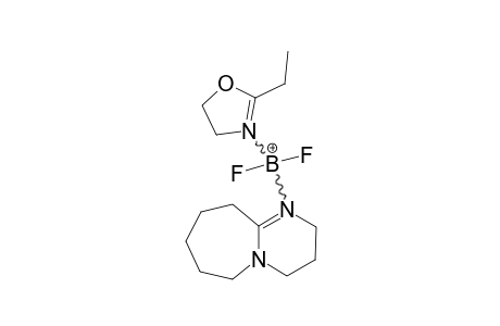 (1,8-DIAZABICYCLO-[5,4,0]-UNDEC-7-ENE)-(2-ETHYL-2-OXAZOLINE)-DIFLUORO-BORON-CATION