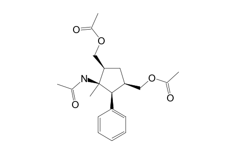 [(1R,3S,4R,5R)-4-ACETYLAMINO-4-METHYL-5-PHENYL]-1,3-CYCLOPENTANEDIMETHANOL-DIACETATE