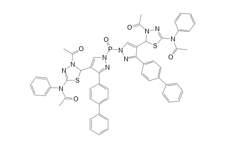 BIS-[3-(4'-BIPHENYL)-4-[[4-ACETOXY-2-(N-PHENYL-ACETAMIDO)-4,5-DIHYDRO-1,3,4-THIADIAZOL-5-YL]-1H-PYRAZOL-1-YL]-PHOSPHINE-OXIDE