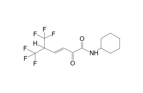 N-CYCLOHEXYL-ALPHA-KETO-GAMMA-HEXAFLUOROISOPROPYLVINYLACETAMIDE