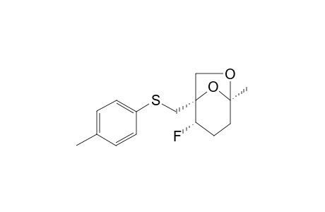 (1R,2S,5R)-2-[[(4-METHYLPHENYL)-SULFENYL]-METHYL]-2-FLUORO-5-METHYL-6,8-DIOXABICYCLO-[3.2.1]-OCTANE