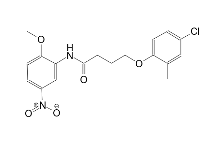 4-(4-chloro-2-methylphenoxy)-N-(2-methoxy-5-nitrophenyl)butanamide