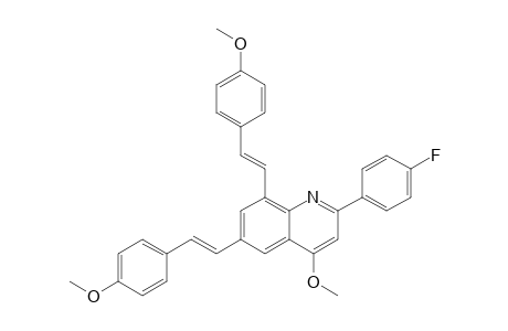 2-(4-FLUOROPHENYL)-4-METHOXY-6,8-BIS-[2-(4-METHOXYPHENYL)-ETHENYL]-QUINOLINE