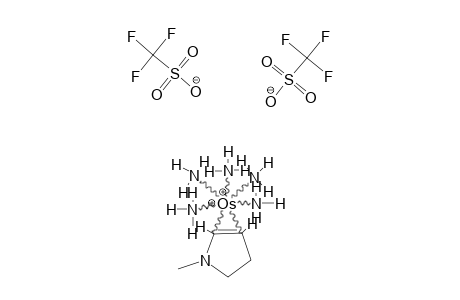 [4,5-ETA(2)-[OS(NH3)5]-1-METHYL-2-PYRROLINE]-(OTF)2