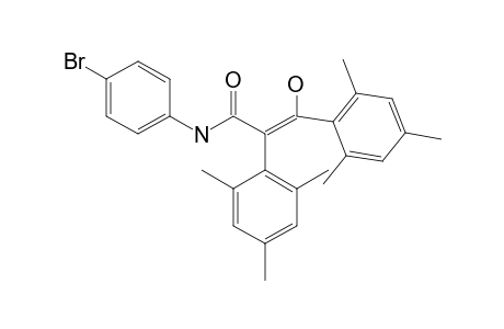 (Z)-N-(4-BROMOPHENYL)-3-HYDROXY-2,3-BIS-(2,4,6-TRIMETHYLPHENYL)-PROPENAMIDE