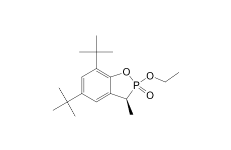 (2R(P)*,3S*)-5,7-DI-TERT.-BUTYL-2-ETHOXY-3-METHYLBENZO-[D]-1,2-OXAPHOSPHOL-2-OXIDE