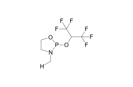 3-METHYL-2-(ALPHA-HYDROHEXAFLUOROISOPROPOXY)-1,3,2-OXAZAPHOSPHOLANE