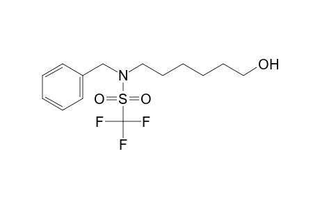 N-Benzyl-N-(6-hydroxyhexyl)trifluoromethanesulfonamide