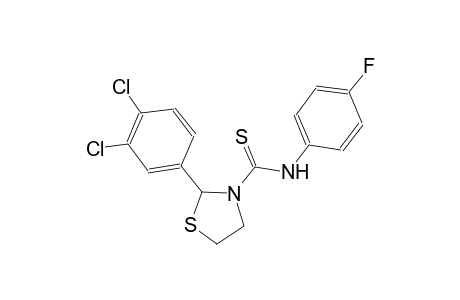 2-(3,4-dichlorophenyl)-N-(4-fluorophenyl)-1,3-thiazolidine-3-carbothioamide