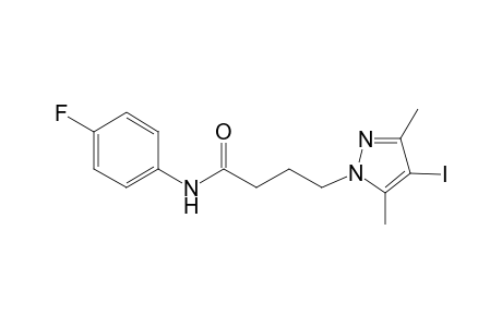 N-(4-fluorophenyl)-4-(4-iodo-3,5-dimethyl-1H-pyrazol-1-yl)butanamide