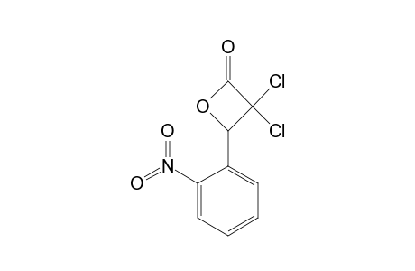 3,3-DICHLORO-4-(o-NITROPHENYL)-2-OXETANONE