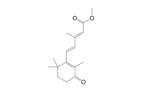 METHYL-(2E,4E)-3-METHYL-5-(3'-OXO-2',6',6'-TRIMETHYL-CYCLOHEX-1'-EN-1'-YL)-2,4-PENTADIENOATE;METHYL-(TRANS)-3'-KETO-BETA-IONYLIDENEACETATE