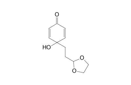 4-[2-(1,3)Dioxalan-2-ylethyl]-4-hydroxycyclohexa-2,5-dienone