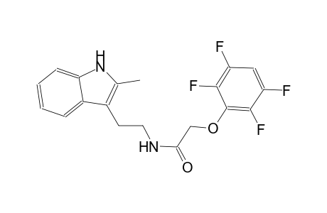 N-[2-(2-Methyl-1H-indol-3-yl)-ethyl]-2-(2,3,5,6-tetrafluoro-phenoxy)-acetamide