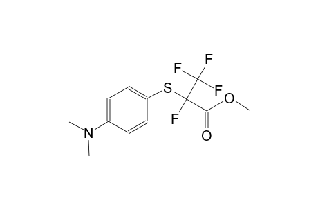 methyl 2-{[4-(dimethylamino)phenyl]sulfanyl}-2,3,3,3-tetrafluoropropanoate