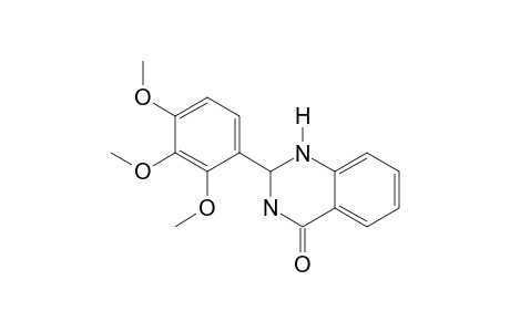 2,3-dihydro-2-(2,3,4-trimethoxyphenyl)-4(1H)-quinazolinone