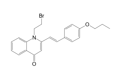 1-(2-BROMOETHYL)-2-[(1'E)-(4''-PROPOXYPHENYL)-ETHENYL]-4(1H)-QUINOLONE